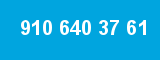 910 640 37 61 910 640 37 61